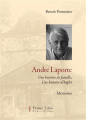 Couverture André Laporte : Une histoire de famille, Une histoire d'Anglet Editions France Libris 2018