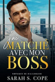 Couverture J'ai matché avec mon boss Editions Autoédité 2021