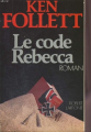 Couverture Le code Rebecca Editions Robert Laffont 1981