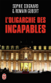 Couverture L'Oligarchie des incapables Editions J'ai Lu (Document) 2012