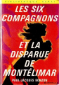 Couverture Les Six Compagnons et la disparue de Montélimar Editions Hachette (Bibliothèque Verte) 1970