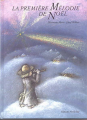 Couverture La Première Mélodie De Noël  Editions Nord-Sud 1991