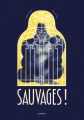 Couverture Sauvages !  Editions Margot 2022