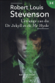 Couverture L'étrange cas du docteur Jekyll et de M. Hyde / L'étrange cas du Dr. Jekyll et de M. Hyde / Le cas étrange du Dr. Jekyll et de M. Hyde / Docteur Jekyll et Mister Hyde / Dr. Jekyll et Mr. Hyde Editions Robert Laffont 2016