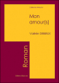 Couverture Mon amour(s) Editions Bénévent 2006