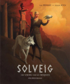 Couverture Solveig : Une viking chez les iroquois Editions Albin Michel 2022
