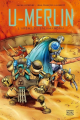 Couverture U-Merlin, tome 4 : L'arène de Salamandria Editions Michel Quintin 2022