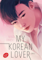 Couverture My Korean Lover, tome 2 Editions Le Livre de Poche (Jeunesse) 2022