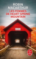 Couverture Les femmes de Heart Spring Mountain Editions Le Livre de Poche 2022