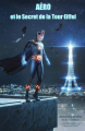 Couverture Aéro et le secret de la tour Eiffel Editions Autoédité 2020