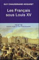 Couverture Les Français sous Louis XV Editions Tallandier (Texto) 2012