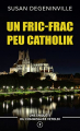 Couverture Un fric-frac peu catholik Editions Autoédité 2011