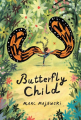 Couverture Butterfly Child Editions Katherine Tegen Books 2022