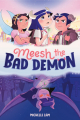 Couverture Meesh the Bad Demon, book 1 Editions Knopf (Young Readers) 2023