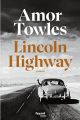 Couverture The Lincoln Highway Editions Fayard 2022