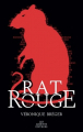 Couverture Rat rouge Editions Les ardents éditeurs 2018