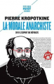 Couverture La morale anarchiste Editions Payot (Petite bibliothèque - Classiques) 2022