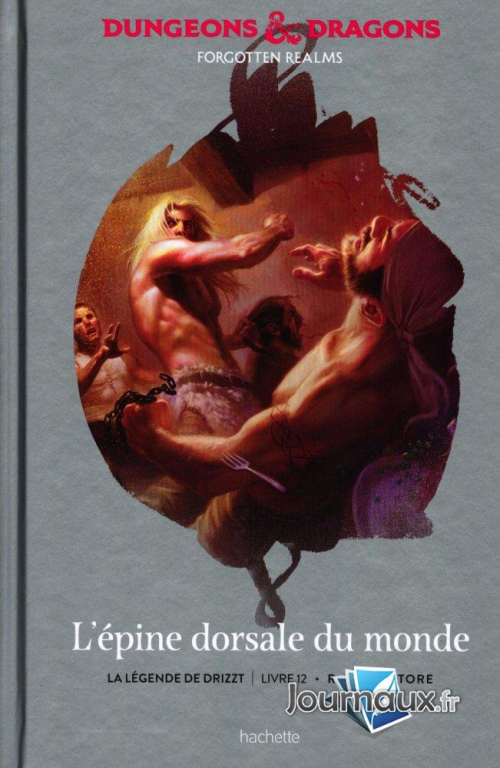 Couverture Les Royaumes Oubliés : La Légende de Drizzt, tome 12 : L'épine dorsale du monde