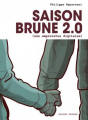 Couverture Saison Brune, tome 2 : Nos empreintes digitales Editions Delcourt (Encrages) 2022
