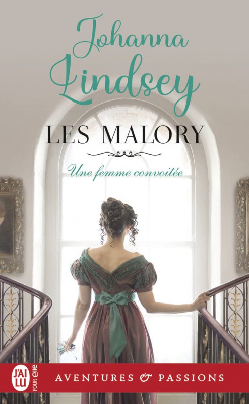 Couverture Les frères Malory / Les Malory, tome 05 : Une femme convoitée