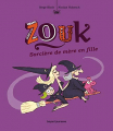 Couverture Zouk : Sorcières de mère en fille  Editions Bayard (Jeunesse) 2013