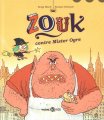 Couverture Zouk : Zouk contre mister Ogre Editions Bayard (Mini BD Kids) 2021