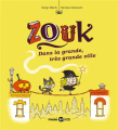 Couverture Zouk : Dans la grande, très grande ville Editions Bayard (Mini BD Kids) 2022