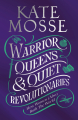 Couverture Warrior Queens & Quiet Revolutionaries: How Women (Also) Built the World Editions Mantle 2022
