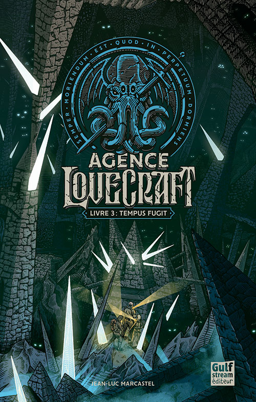 Couverture L'agence Lovecraft, tome 3 : Tempus Fugit