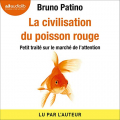 Couverture La civilisation du poisson rouge Editions Audiolib (Documents et essais) 2020