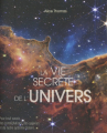Couverture La Vie secrète de l'univers  Editions Larousse 2022