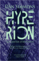Couverture Le Cycle d'Hypérion (4 tomes), tome 1 : Les Cantos d'Hypérion : Hypérion Editions Robert Laffont (Ailleurs & demain) 2022