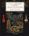 Couverture Le Petit Larousse illustré de l'ésotérisme  Editions Larousse 2022