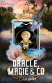 Couverture Oracle, Magie & Co, tome 2 : La Quête Editions Autoédité 2022