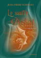 Couverture Le souffle d'Askat, tome 3 : Le sang du drak Editions Astralabe (Yggdrasil) 2022