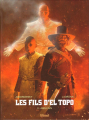 Couverture Les fils d'El Topo, tome 3 : Abelcaïn Editions Glénat 2022