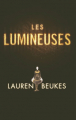 Couverture Les lumineuses Editions France Loisirs 2014