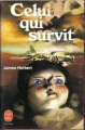 Couverture Survivant / Le Survivant / Celui qui survit Editions Le Livre de Poche 1979