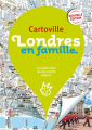 Couverture Londres en famille Editions Gallimard  (Cartoville) 2019