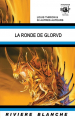 Couverture La Ronde de Glorvd Editions Rivière blanche (Blanche) 2020