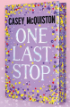 Couverture One Last Stop Editions Macmillan 2022