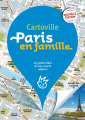 Couverture Paris en famille Editions Gallimard  (Cartoville) 2019