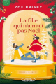 Couverture La fille qui n'aimait pas Noël Editions Michel Lafon 2022