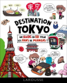 Couverture A Manga Lover's Tokyo Travel Guide Editions Larousse 2022