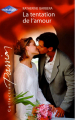 Couverture La tentation de l'amour Editions Harlequin (Passions) 2005