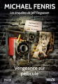 Couverture Jeff Fergusson, tome 2 : Vengeance sur pellicule  Editions Eaux troubles 2020