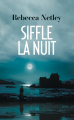 Couverture Siffle la nuit Editions France Loisirs 2022