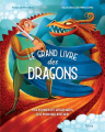 Couverture Le grand livre des dragons : Histoires et légendes du monde entier  Editions Kimane 2022