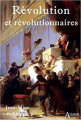 Couverture Révolution et révolutionnaires Editions Atlande 2021