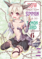 Couverture How NOT to Summon a Demon Lord, tome 06 Editions Meian 2023